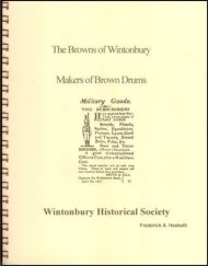 The Browns Of Wintonbury: Makers of Brown Drums