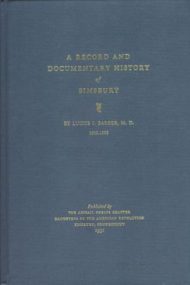 A Record and Documentary History of Simsbury, 1643-1888