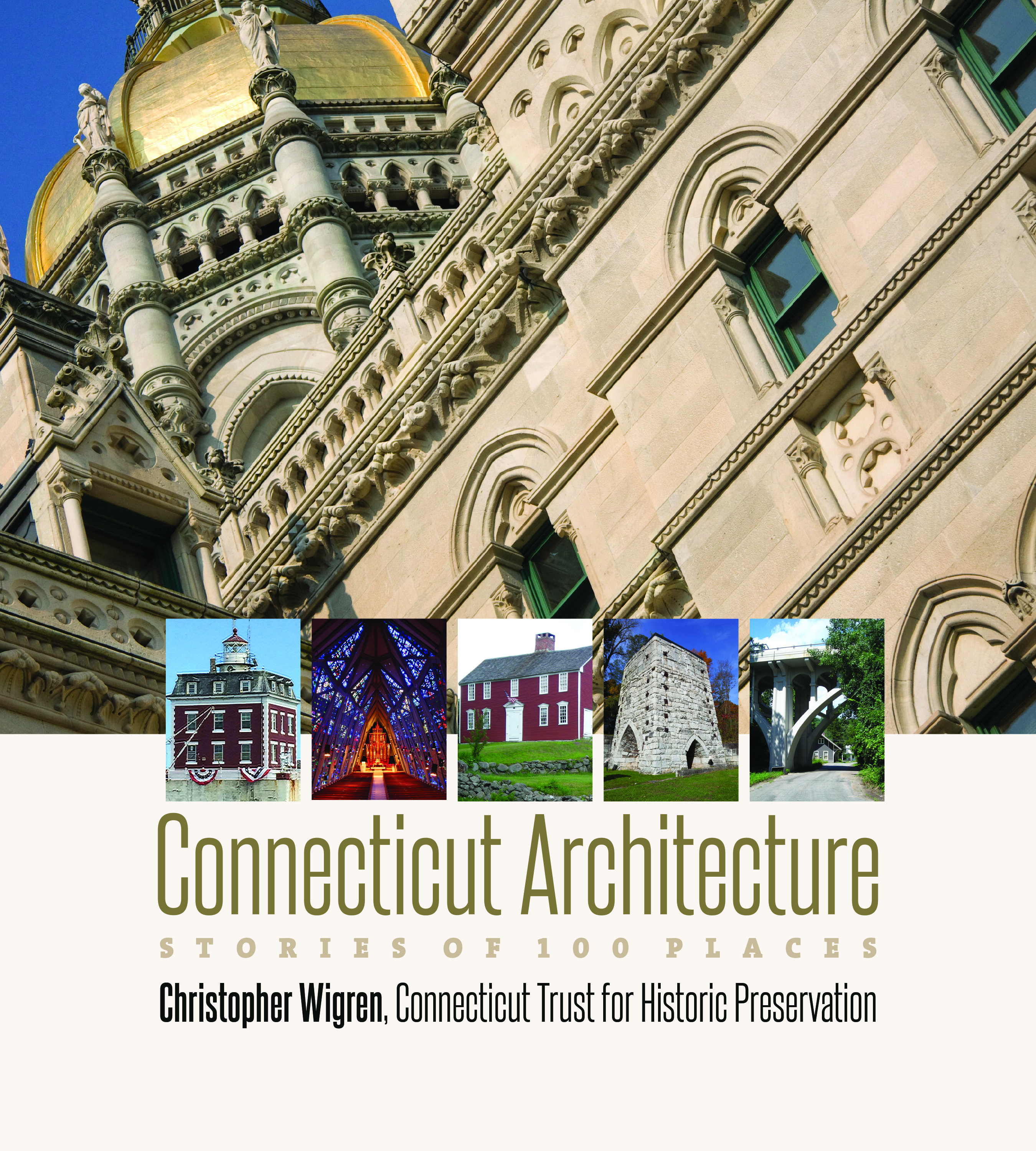 Connecticut Architecture: Stories of 100 Places with Christopher Wigren